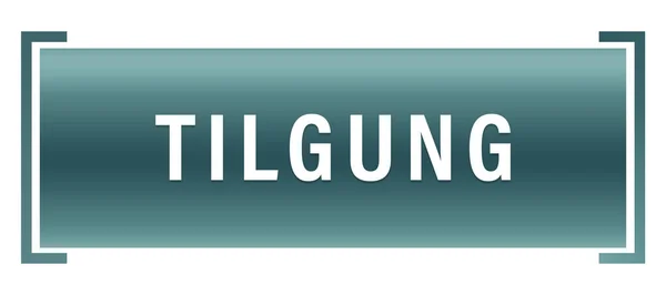 Przycisk naklejki internetowej Tilgung — Zdjęcie stockowe