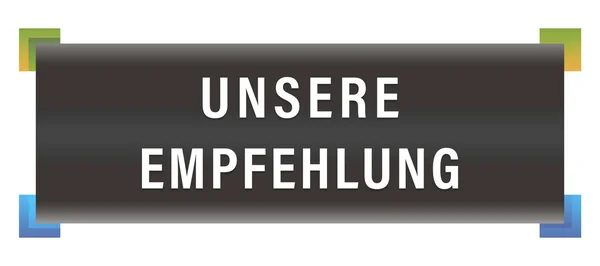 Unsere Empfehlung web Sticker Button — 图库照片