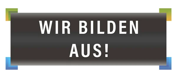 Wir bilden aus! web Sticker Düğmesi — Stok fotoğraf