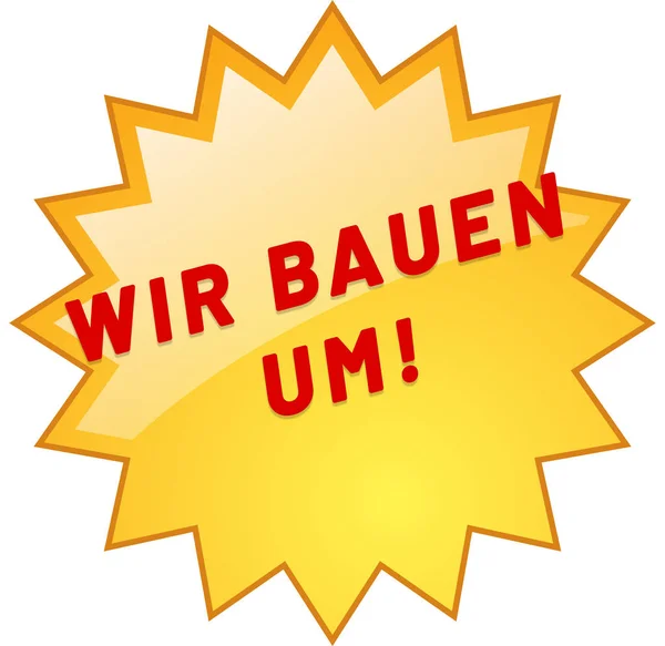 Wir bauen um! Web-Sticker-Taste — Stockfoto