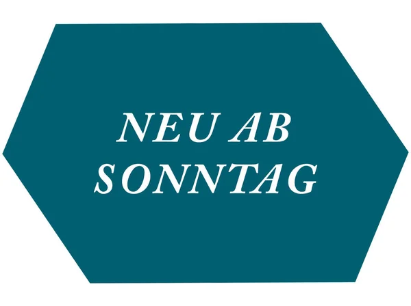 Neu ab Sonntag web Sticker Button — стокове фото