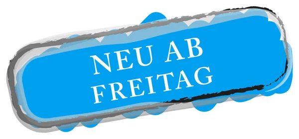 Neu ab Freitag web Sticker Button — Stock Photo, Image