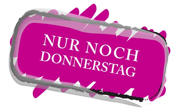 Nur noch Donnerstag webステッカーボタン — ストック写真