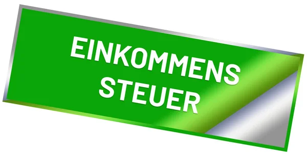 ปุ่มสติ๊กเกอร์เว็บของ Einkommenssteuer — ภาพถ่ายสต็อก