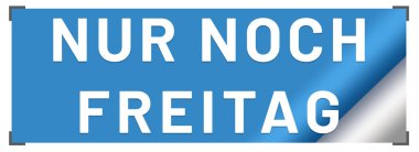 Nur noch Freitag web Sticker Button