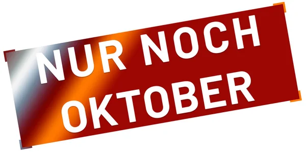 Nur noch Oktober web autocollant bouton — Photo