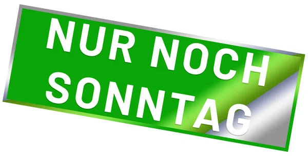 Nur noch Sonntag web Sticker Button — Stock Photo, Image