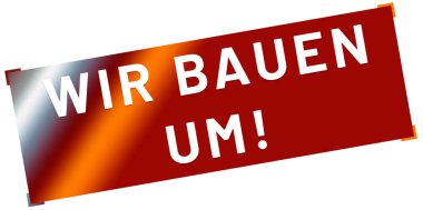 Wir bauen um! web Sticker Düğmesi