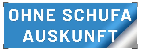 Ohne Schufa Auskunft web klistermärke Knapp — Stockfoto