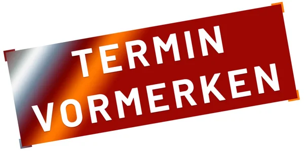 Termin vormerken web Sticker Button — Stockfoto