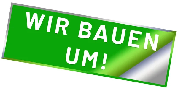 Wir bauen um! Web-Sticker-Taste — Stockfoto