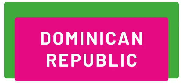 Ετικέτα Web Sticker Δομινικανή Δημοκρατία — Φωτογραφία Αρχείου