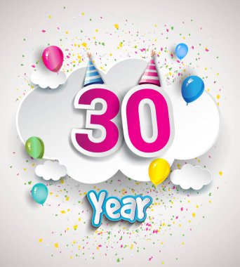 30 Yıldönümü kutlama tasarım, bulutlar ve balon, konfeti ile. Vektör şablon öğeleri için senin, altmış sekiz yıl Doğum günü kutlama partisi.