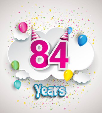 84 yıldönümü kutlama tasarım, bulutlar ve balon, konfeti ile. Vektör şablon öğeleri için senin, altmış sekiz yıl Doğum günü kutlama partisi.