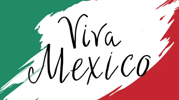 Поздравительная Открытка Viva Mexico Буквами Национальных Мексиканских Цветах Нарисованными Вручную — стоковый вектор