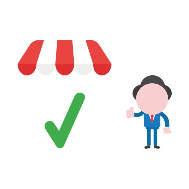 Vektör çizim işadamı karakter dükkanı store tente altında yeşil onay işareti ile Yaşasın vererek.