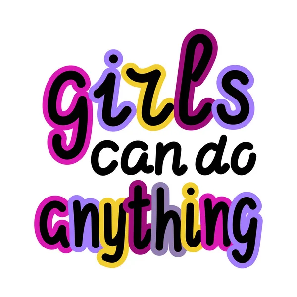 Κορίτσια Μπορεί Κάνει Τίποτα Φεμινιστική Απόσπασμα Καλλιγραφία Χρώματα Του Ουράνιου — Διανυσματικό Αρχείο