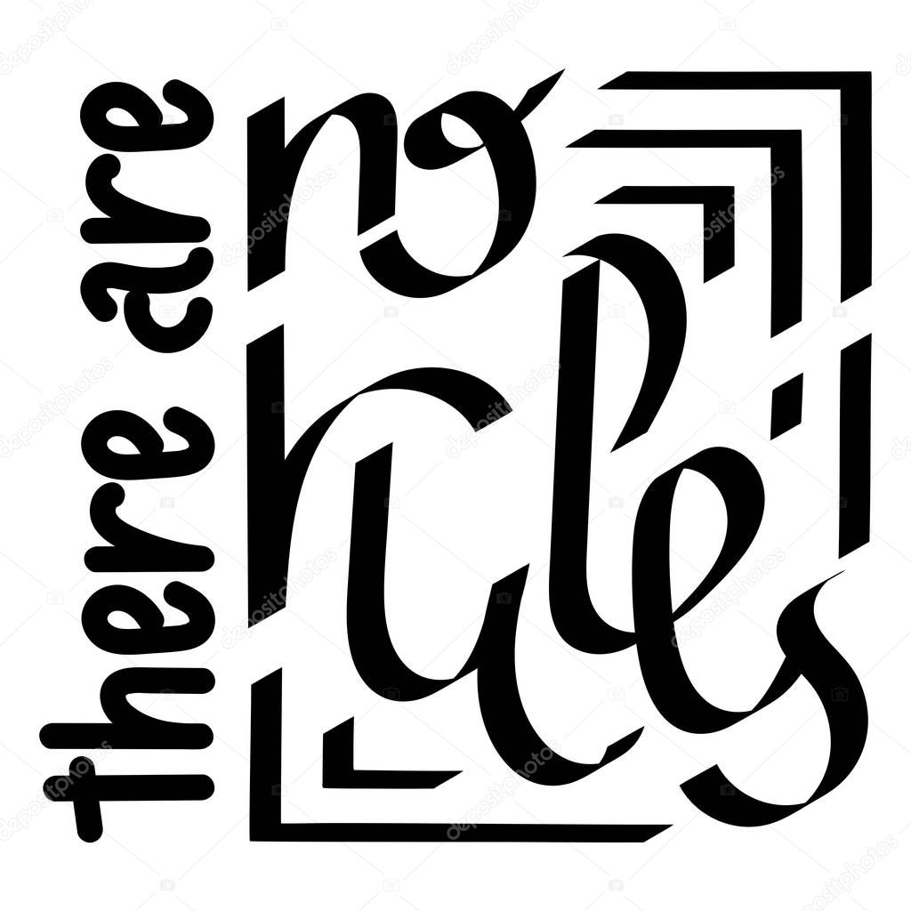 There are no rules typography, Posters, t-shirt graphics, Vector illustration.