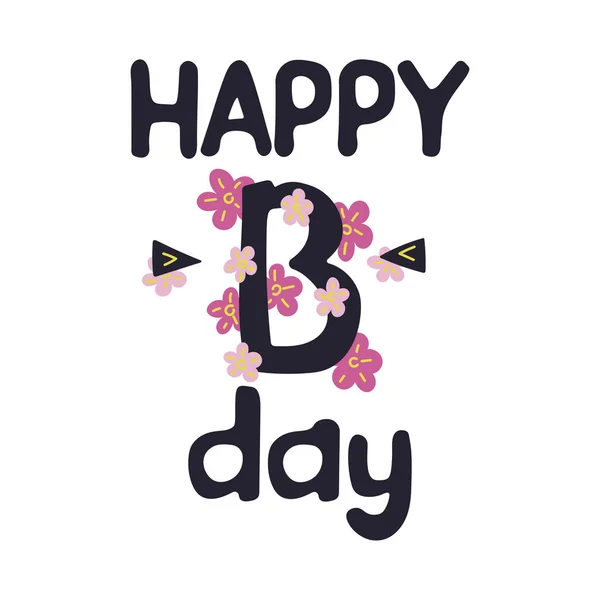 Happy Birthday, cartoon belettering. Platte tekening stijl, wenskaart. helder roze bloemen. Vectorillustratie — Stockvector