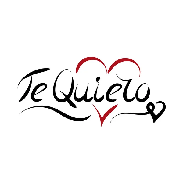 Te quiero - Ti amo in spagnolo - lettering — Vettoriale Stock