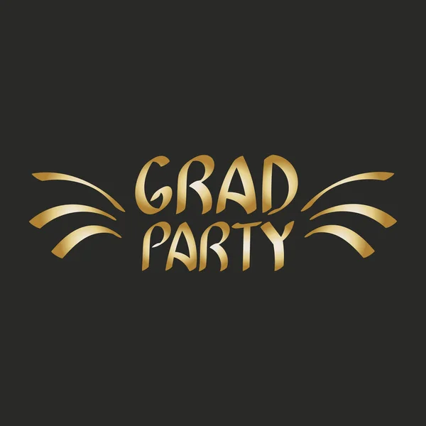 Grad party. Vector graduation design, high school or college graduate. Hand drawn lettering invitation card. 2019 year.