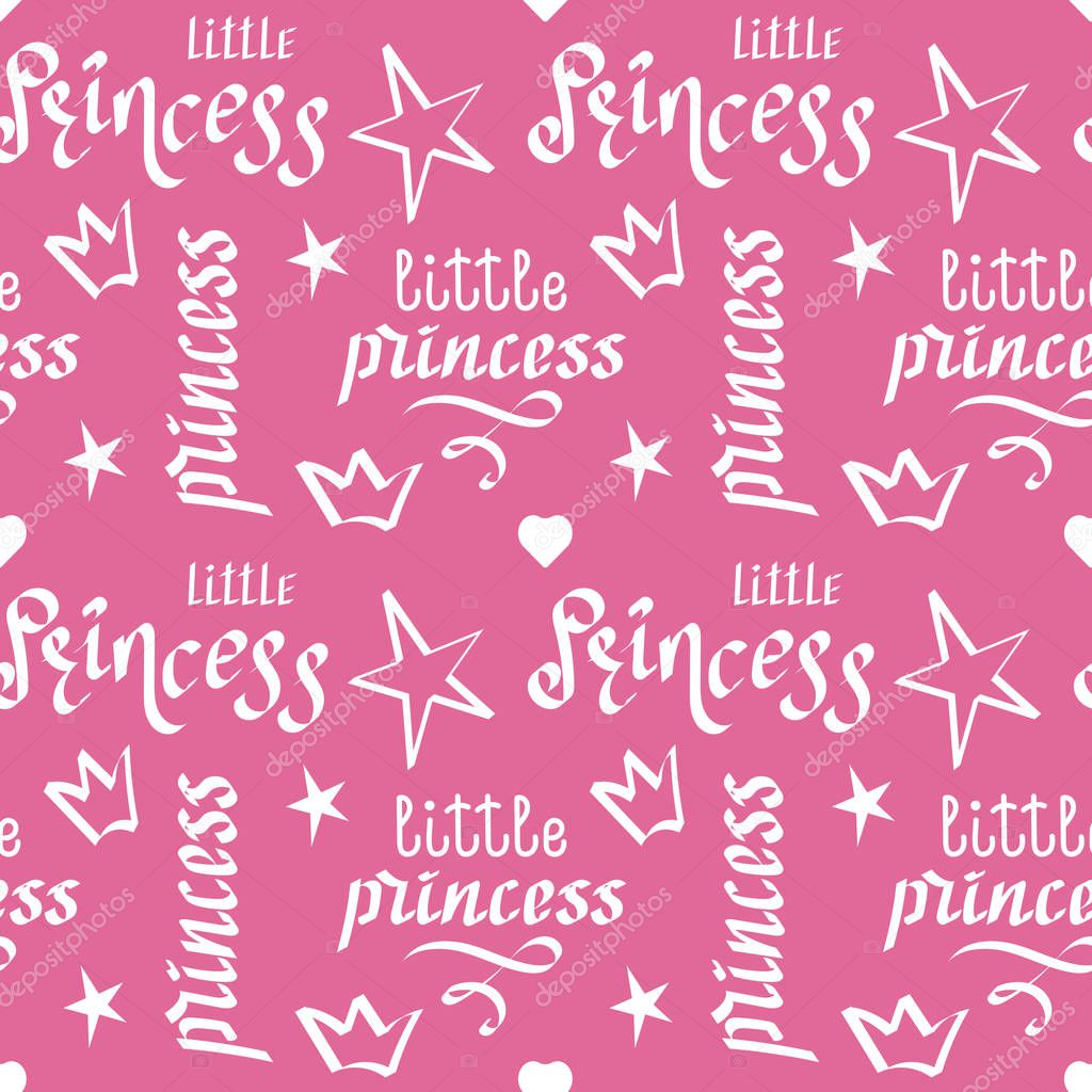 Hand drawn vector seamless pattern. The inscription little Princess and crowns. For girls. Wrapping paper, textiles, gift wrap, background fill.