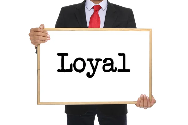 Geschäftsmann Hält Tafel Mit Wort Loyal — Stockfoto