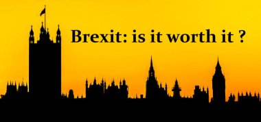Brexit, değil mi buna değer Houses of Parliament, Londra arka plan ile
