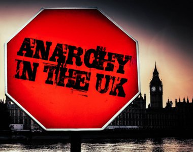 Anarchy in the UK message with Houses of Parliament, London in background clipart