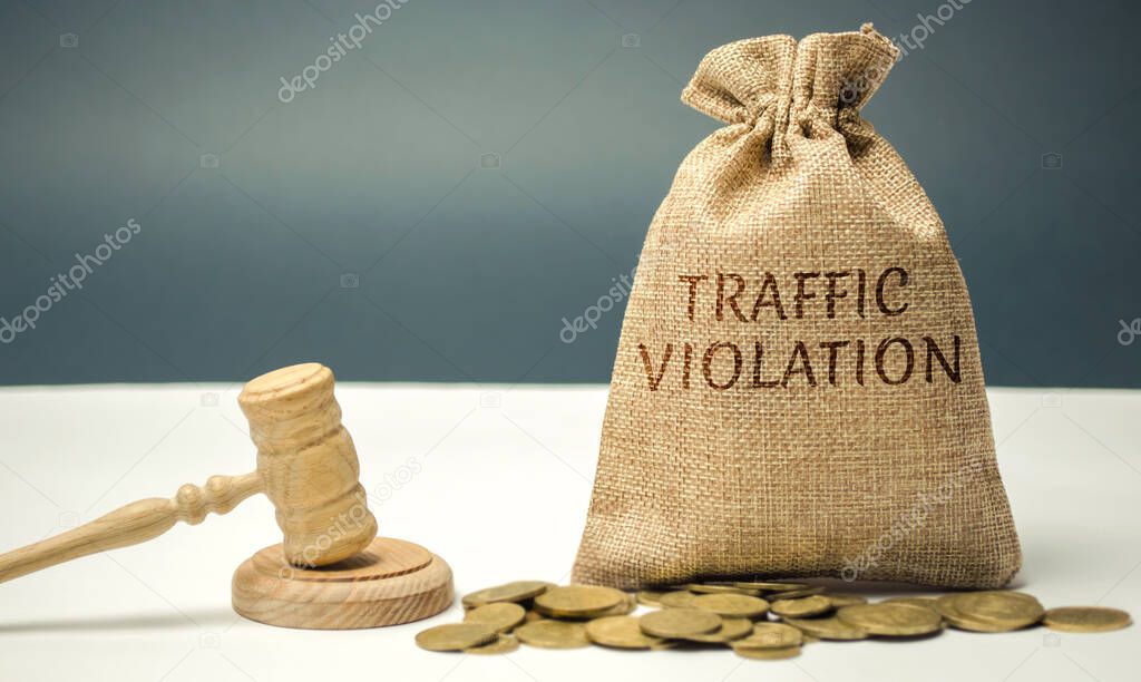 Money bag with the word Traffic violation and the judge's hammer. Law. Court. Fine, legal fees. Traffic Tickets. Speeding. Failure to yield. Turning into the wrong lane. The layer's services