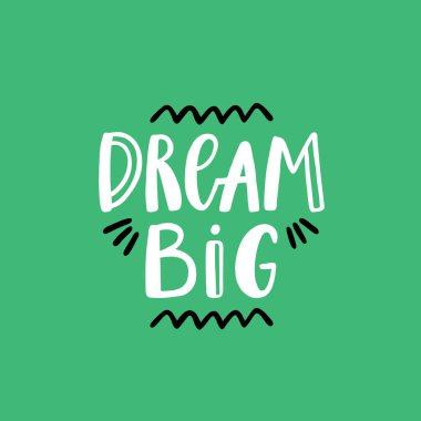 Büyük el yazısı alıntı yazı hayal ediyorum. Mükemmel Posterler, tebrik kartları, kupalar, t-shirt tasarımları veya sosyal medya için.