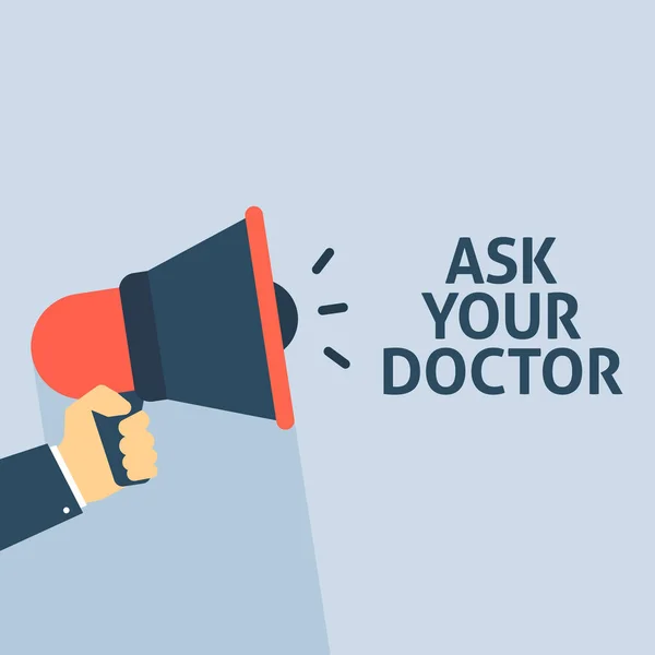 Megáfono de mano con pregunte a su médico Anuncio — Vector de stock