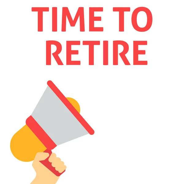 Tijd om het pensioen van de aankondiging. Hand met megafoon met tekstballon — Stockvector