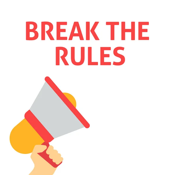 BREAK THE RULES Annonce. Main tenant le mégaphone avec la bulle de parole — Image vectorielle