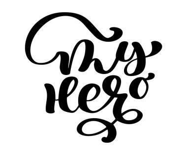 Benim benim kahraman ifade Peder. Babalar günü için yazı elle çizilmiş. Mürekkep çizim. Modern fırça hat. Beyaz arka plan üzerinde izole. Mutlu babalar günü hat afiş