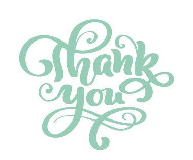 Teşekkür ederim elle çizilmiş metin. Son moda el yazı alıntı, moda grafik, vintage Sanat Poster ve tebrik kartları tasarımı için yazdırma. Alıntı siyah mürekkeple izole hat. Vektör çizim