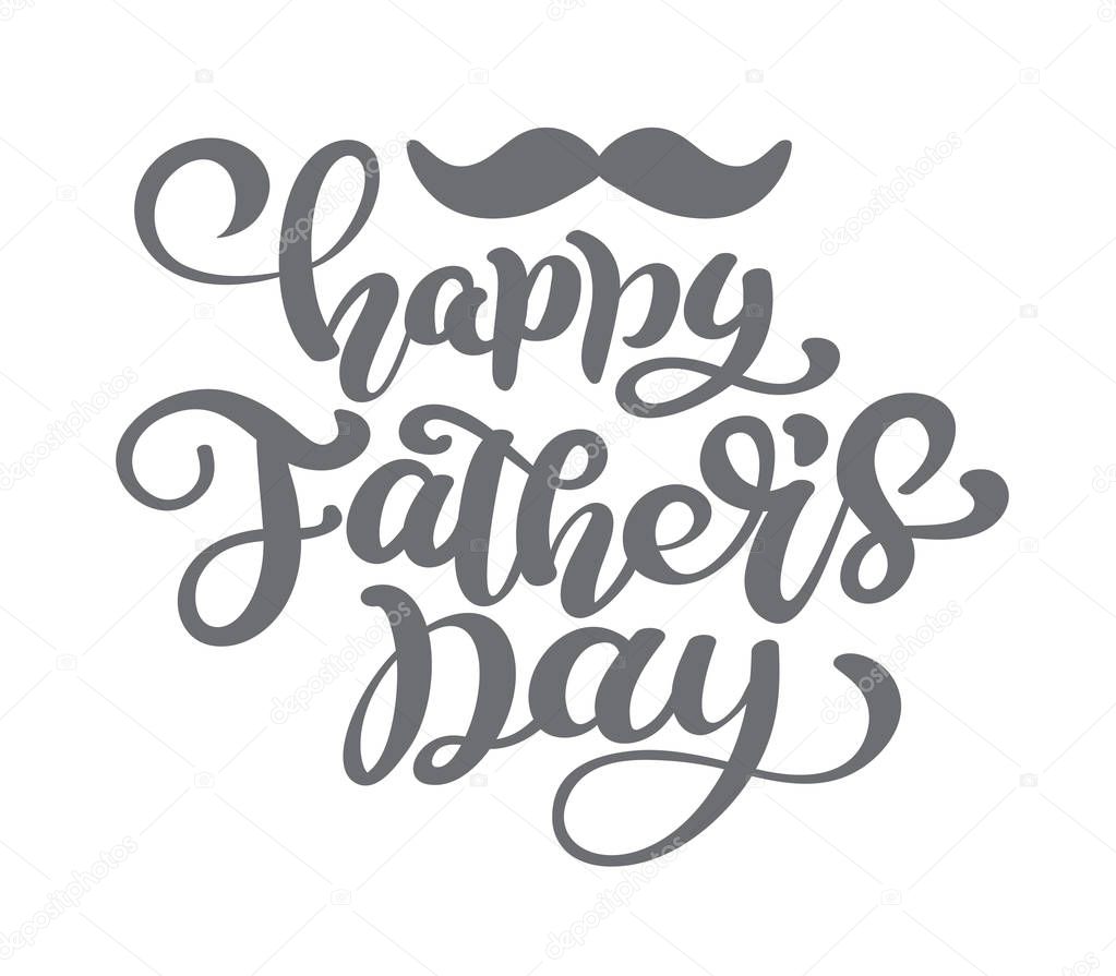 Happy fathers day vector lettering background. Happy Fathers Day calligraphy light banner. Dad my king illustration