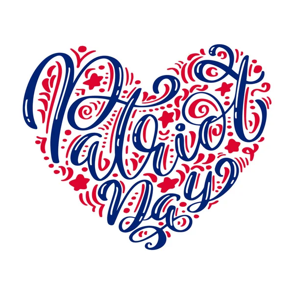 Nunca olvidaremos. 9 11 Texto de la caligrafía Patriot Día de corazón, fondo de rayas de color americano. Patriot Day 11 de septiembre de 2001 Plantilla de póster Ilustración vectorial para el Día del Patriota — Vector de stock