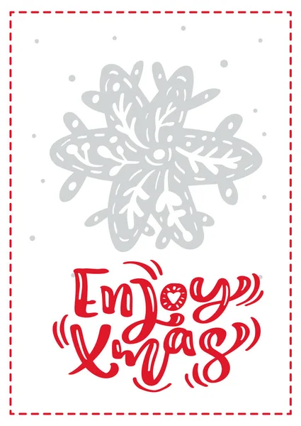 Natal cartão de saudação escandinavo com desfrutar xmas caligrafia texto lettering. Ilustração vetorial desenhada à mão de floco de neve. Objetos isolados — Vetor de Stock