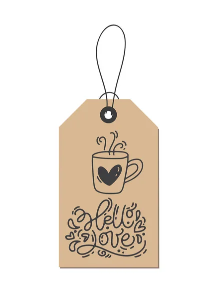 Frase de caligrafia vetorial monolínica Hello Love on kraft tag. Isolado dia dos namorados mão desenhada letras ilustração. Coração Holiday esboço doodle design cartão do dia dos namorados. decoração de amor para web, casamento — Vetor de Stock