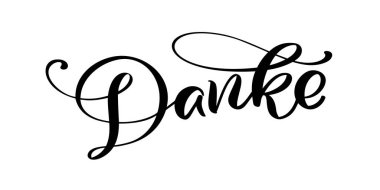 Danke yazı vektör elle çizilmiş. Müteşekkir alıntı ile zarif modern el yazısı hat. Teşekkür ederim Deutsch mürekkep illüstrasyon. Beyaz arka plan üzerine tipografi poster. Kartları, davetiyeler, baskı için
