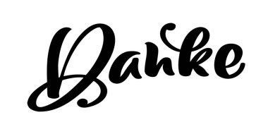 Danke yazı vektör elle çizilmiş. Müteşekkir alıntı ile zarif modern el yazısı hat. Teşekkür ederim Deutsch mürekkep illüstrasyon. Beyaz arka plan üzerine tipografi poster. Kartları, davetiyeler, baskı için