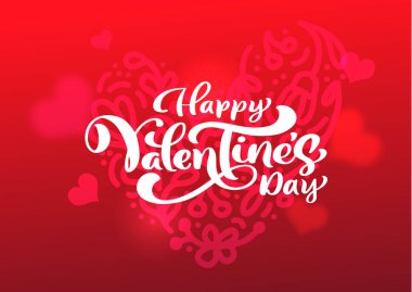 Hat ifade Happy Valentine s gün yürekleri. Vektör yazı Sevgililer günü el çekilmiş. Kalp tatil kroki doodle tasarım Sevgililer kartı. dekor web, Düğün ve yazdırma için seviyorum. İzole