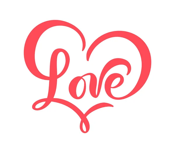 Красная Каллиграфия Любовь Векторный День Святого Валентина Валентинка Heart Holiday — стоковый вектор