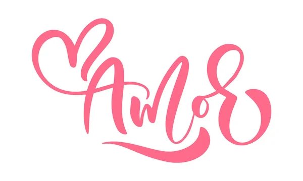 Amor Calligraphy Word Love Spanish Portuguese Vector Valentines Day Hand — ストックベクタ