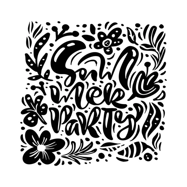 黑色墨水花向量贺卡与文字夏季派对。在白色背景上的隔离的平面插图。斯堪的纳维亚手绘自然设计 — 图库矢量图片