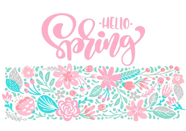 Ramo de flores vector tarjeta de felicitación con texto Hello Spring cita manuscrita. Ilustración plana aislada sobre fondo blanco. Primavera escandinava dibujado a mano diseño de la naturaleza — Vector de stock