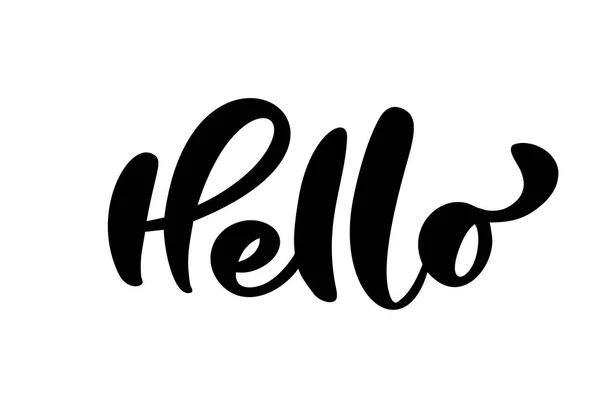 Kalligrafie belettering tekst Hello. Hand getrokken Brush Pen zin geïsoleerd op een witte achtergrond. Handgeschreven vector illustratie — Stockvector