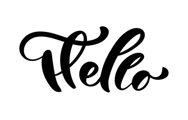 Kalligrafie belettering tekst Hello. Hand getrokken Brush Pen zin geïsoleerd op een witte achtergrond. Handgeschreven vector illustratie — Stockvector