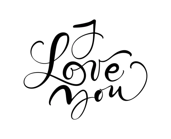 Jag älskar dig vektor kalligrafi text. Handritade alla hjärtans dag romantisk design fras. Handskriven modern pensel skrift — Stock vektor